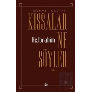 Kıssalar Ne Söyler