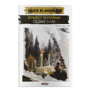 Kitabut Tevehhum - Ölüme Dair