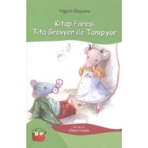 Kitap Faresi Tita Gravyer ile Tanışıyor