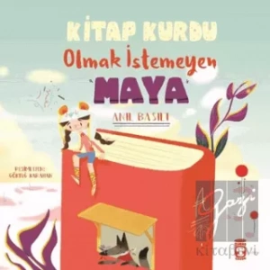 Kitap Kurdu Olmak İstemeyen Maya