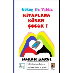 Kitaplara Küsen Çocuk! - Gökay İle Yıldız