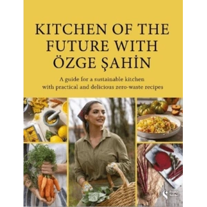 Kitchen Of The Future With Özge Şahin