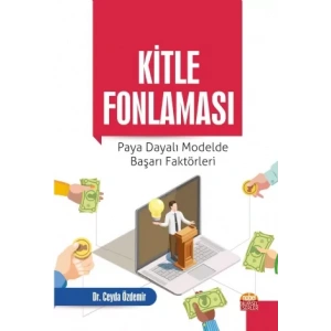 Kitle Fonlaması: Paya Dayalı Modelde Başarı Faktörleri