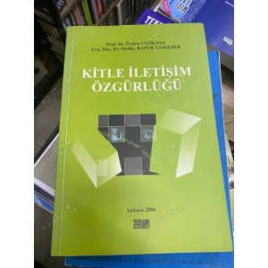 KİTLE İLETİŞİM ÖZGÜRLÜĞÜ
