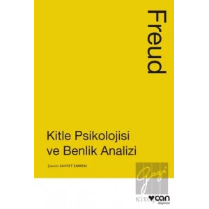Kitle Psikolojisi ve Benlik Analizi