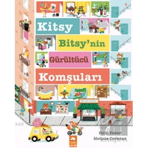 Kitsy Bitsy’nin Gürültücü Komşuları