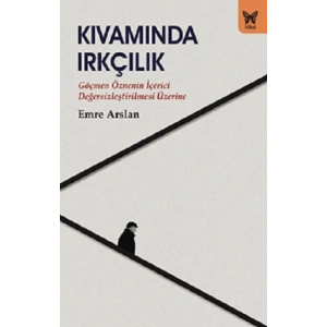 Kıvamında Irkçılık