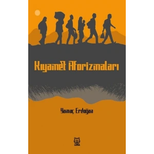 Kıyamet Aforizmaları