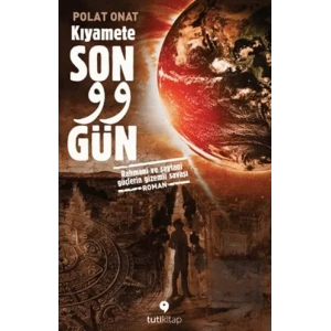 Kıyamete Son 99 Gün