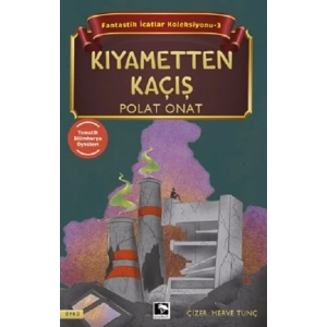 Kıyametten Kaçış - Fantastik İcatlar Koleksiyonu-3