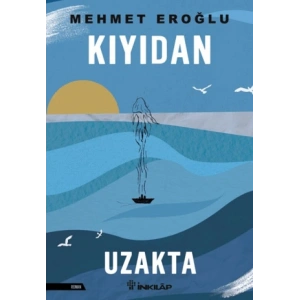 Kıyıdan Uzakta