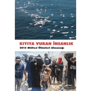 Kıyıya Vuran İnsanlık
