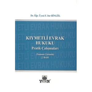 Kıymetli Evrak Hukuku Pratik Çalışmaları