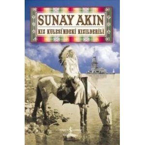 Kız Kulesi’ndeki Kızılderili