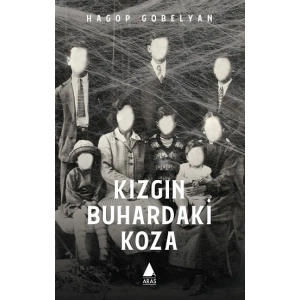 Kızgın Buhardaki Koza