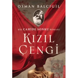 Kızıl Çengi - Bir Cahide Sonku Romanı