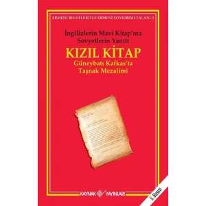 Kızıl Kitap İngilizlerin Mavi Kitap’ına Sovyetler’in Yanıtı