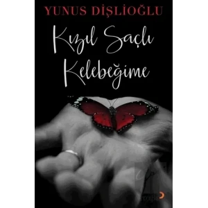 Kızıl Saçlı Kelebeğime