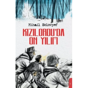 Kızılordu’da On Yılım