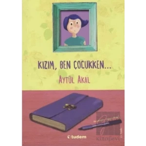 Kızım Ben Çocukken