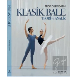 Klasik Bale - Teori ve Analiz