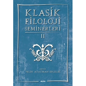 Klasik Filoloji Seminerleri 2