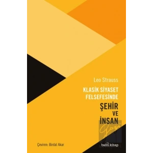 Klasik Siyaset Felsefesinde Şehir ve İnsan