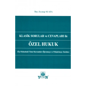 Klasik Sorular ve Cevapları İle Özel Hukuk