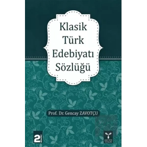 Klasik Türk Edebiyatı Sözlüğü