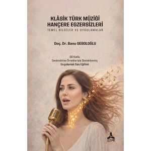 Klasik Türk Müziği Hançere Egzersizleri