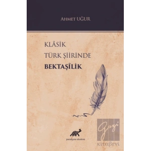 Klasik Türk Şiirinde Bektaşilik