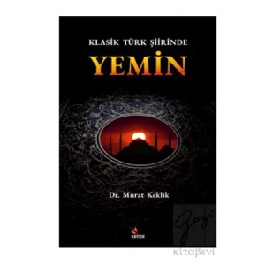 Klasik Türk Şiirinde Yemin