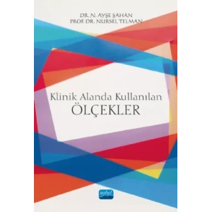 Klinik Alanda Kullanılan Ölçekler