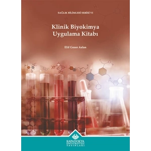 Klinik Biyokimya Uygulama Kitabı