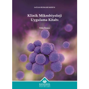 Klinik Mikrobiyoloji Uygulama Kitabı