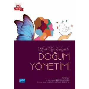 Klinik Olgu Eşliğinde DOĞUM YÖNETİMİ