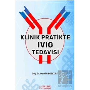 Klinik Pratikte IVIG Tedavisi