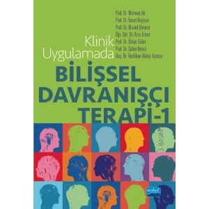 Klinik Uygulamada Bilişsel Davranışçı Terapi - 1