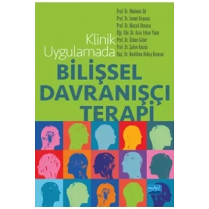 Klinik Uygulamada Bilişsel Davranışçı Terapi - 1