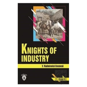 Knights Of Industry Stage 4