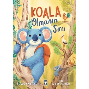 Koala Olmanın Sırrı