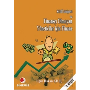 KOBİ Sahipleri ve Finansçı Olmayan Yöneticiler için Finans