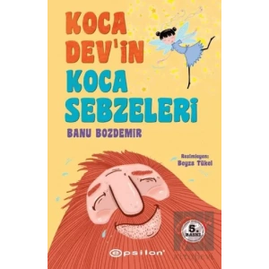 Koca Dev’in Koca Sebzeleri