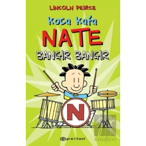 Koca Kafa Nate Bangır Bangır