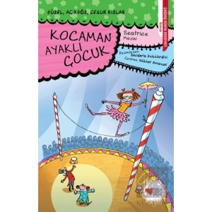 Kocaman Ayaklı Çocuk