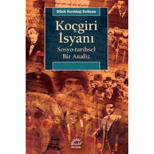 Koçgiri İsyanı: Sosyo tarihsel Bir Analiz