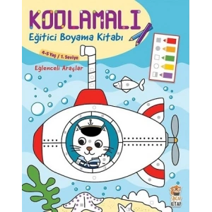 Kodlamalı Eğitici Boyama Kitabı - Eğlenceli Araçlar (4-5 Yaş 1. Seviye)