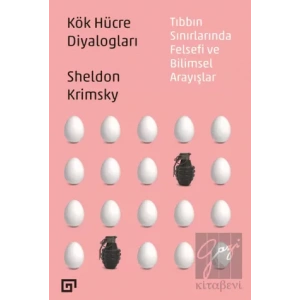 Kök Hücre Diyalogları: Tıbbın Sınırlarında Felsefi Ve Bilimsel Arayışlar