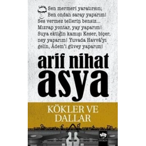 Kökler ve Dallar Bütün Eserleri / Şiirler 3