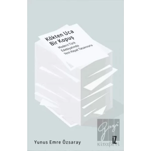 Kökten Uca Bir Kopuş